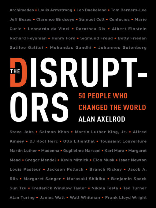 Title details for The Disruptors by Alan Axelrod - Available